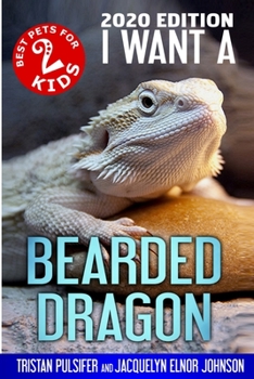 Paperback I Want A Bearded Dragon Book