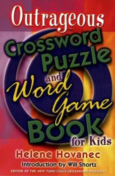 Paperback Outrageous Crossword Puzzle and Word Game Book for Kids Book