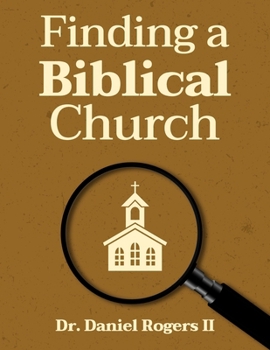 Paperback Finding a Biblical Church: A 35-Day Guide Book