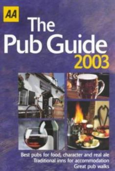 Paperback The AA Pub Guide 2003 (AA Lifestyle Guides) Book