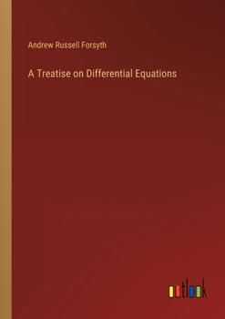 Paperback A Treatise on Differential Equations Book