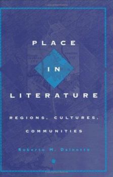 Hardcover Place in Literature: The Art of Social Relationships in China Book