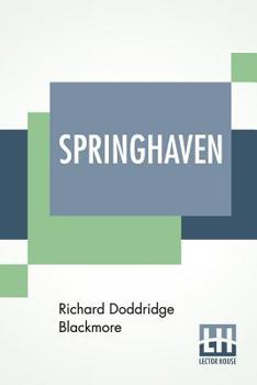 Springhaven : a Tale of the Great War