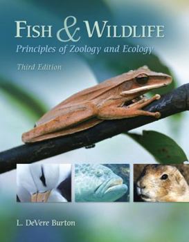 Hardcover Fish & Wildlife: Principles of Zoology and Ecology Book
