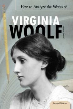 Library Binding How to Analyze the Works of Virginia Woolf Book