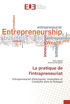 Paperback La pratique de l'intrapreneuriat [French] Book