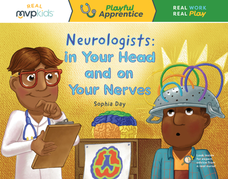Paperback Neurologists: In Your Head and on Your Nerves Book