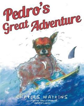 Paperback Pedro's Great Adventure Book