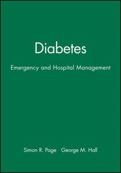 Paperback Diabetes: Emergency and Hospital Management Book