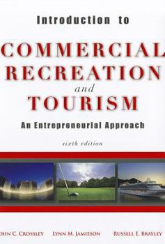 Paperback Introduction to Commercial Recreation & Tourism Book