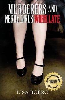 Paperback Murderers and Nerdy Girls Work Late Book