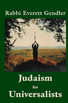 Paperback Judaism for Universalists Book