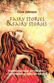 Paperback Fairy Stories & Fairy Stories: Traditional tales for children, Contemporary tales for adults Book