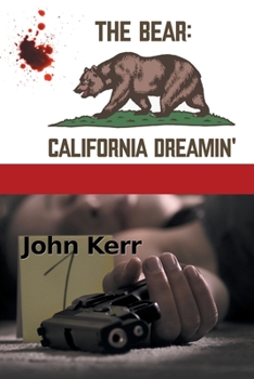 Paperback The Bear: California Dreamin' Book