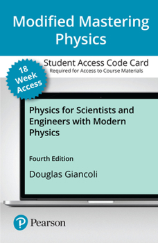 Modified Mastering Physics with Pearson Etext -- Standalone Access Card -- For Physics for Scientists & Engineers with Modern Physics