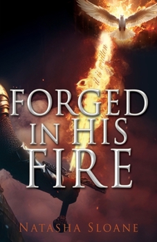 Paperback Forged in His Fire Book