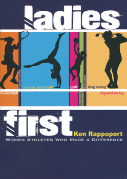 Paperback Ladies First: Women Athletes Who Made a Difference Book