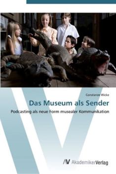 Paperback Das Museum als Sender [German] Book