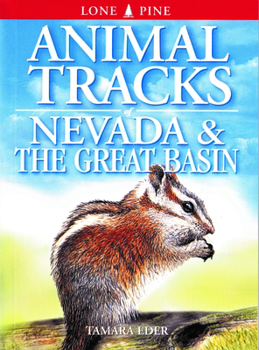 Paperback Animal Tracks of Nevada and the Great Basin Book