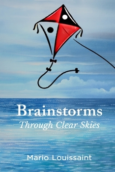 Paperback Brainstorms Through Clear Skies Book