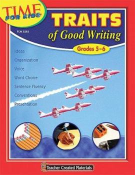 Paperback Traits of Good Writing (Grades 5-6) Book