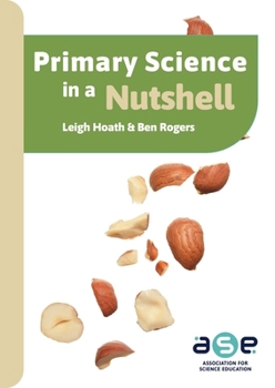 Paperback Primary Science in a Nutshell Book