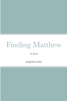 Paperback Finding Matthew Book