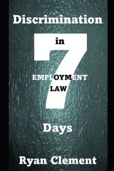 Paperback Discrimination in Employment in 7 Days Book