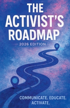 Paperback The Activist's Roadmap 2026 Edition Book