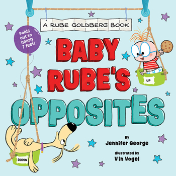 Board book Baby Rube's Opposites (a Rube Goldberg Book) Book