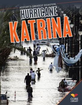 Hurricane Katrina - Book  of the History's Greatest Disasters