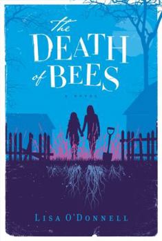 Hardcover The Death of Bees Book