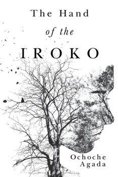 Paperback The Hand of The Iroko Book