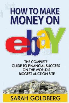 Paperback Make Money on Ebay: The Mistakes You're Making On Ebay Without Even Knowing! Book