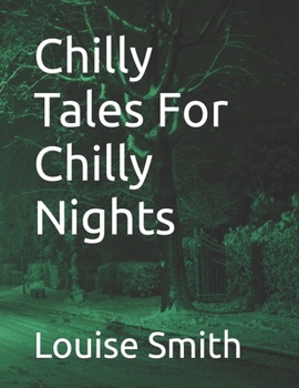 Paperback Chilly Tales For Chilly Nights Book