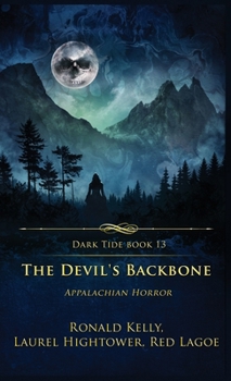 Hardcover The Devil's Backbone: Appalachian Horror Book