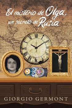 Paperback El misterio de Olga, un secreto de Rusia [Spanish] Book