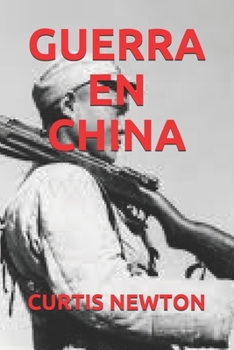 Paperback Guerra En China [Spanish] Book