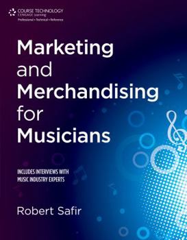 Paperback Marketing and Merchandising for Musicians Book