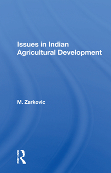 Paperback Issues in Indian Agricultural Development Book