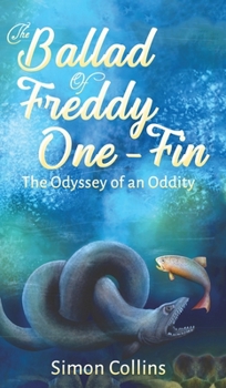 Hardcover The Ballad of Freddy One-Fin Book