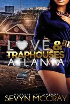 Paperback Love and Traphouses Atlanta Book