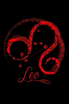 Journal: Red Leo Zodiac Sign July August Birthday Gift Horoscope Black Lined Notebook Writing Diary - 120 Pages 6 x 9
