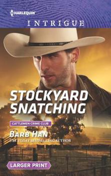 Mass Market Paperback Stockyard Snatching [Large Print] Book