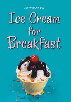 Hardcover Ice Cream for Breakfast Book