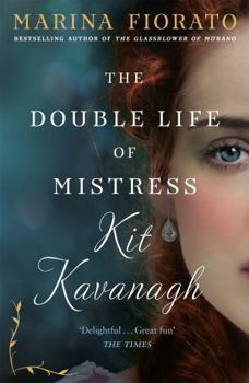 Paperback The Double Life of Mistress Kit Kavanagh Book