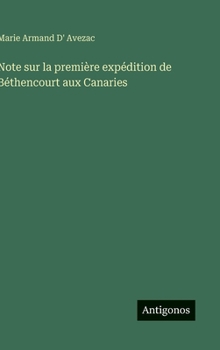 Note sur la première expédition de Béthencourt aux Canaries