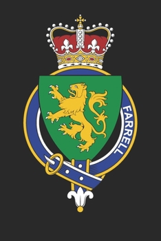 Paperback Farrell: Farrell Coat of Arms and Family Crest Notebook Journal (6 x 9 - 100 pages) Book