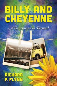 Paperback Billy and Cheyenne: A Generation in Turmoil Book