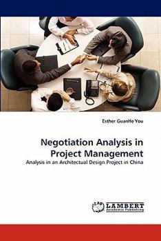 Paperback Negotiation Analysis in Project Management Book